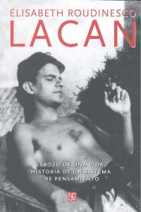 Lacan, de ROUDINESCO | portada del libro