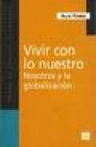 VIVIR CON LO NUESTRO, de FERRER | portada del libro
