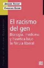 RACISMO DEL GEN, de JACQUES TESTART | portada del libro