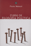 CURSO DE FILOSOFIA POLITICA, de MANENT | portada del libro