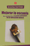 MEJORAR LA ESCUELA, de CARRIEGO | portada del libro