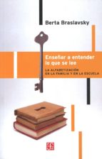 ENSEÑAR A ENTENDER LO QUE SE LEE, de BERTA BRASLAVSKY | portada del libro