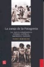 ZANJA DE LA PATAGONIA, de VANNI BLENGINO | portada del libro