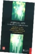 ARGENTINA 1976 ESTUDIOS EN TORNO AL GOLPE DE ESTADO, de Varios autores | portada del libro