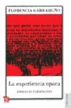 EXPERIENCIA OPACA LITERATURA Y DESENCANTO, de FLORENCIA GARRAMUÑO | portada del libro