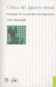 CRITICA DEL AGRAVIO MORAL, de HONNETH | portada del libro