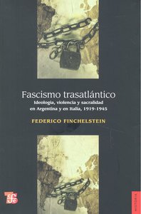 FASCISMO TRASATLANTICO, de FINCHELS TEIN,FEDERICO | portada del libro