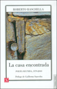 CASA ENCONTRADA,LA, de RASCHELLA | portada del libro