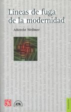 L¡neas de fuga de la modernidad, de Albrecht Wellmer | portada del libro
