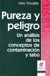 PUREZA Y PELIGRO, de MARY DOUGLAS | portada del libro