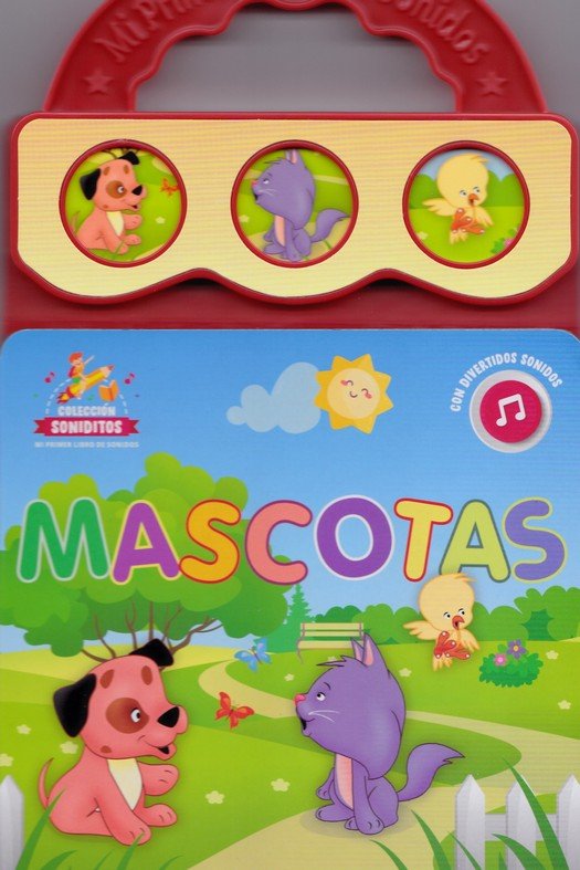 MI PIMER LIBRO DE SONIDOS -MASCOTAS | portada del libro