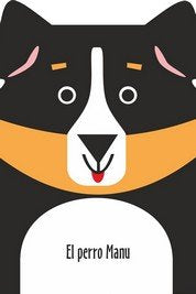 PERRO MANU, EL, de VV.A.. | portada del libro
