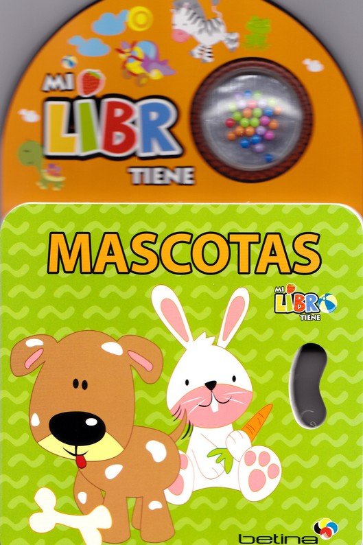 MI LIBRO TIENE -MASCOTAS | portada del libro