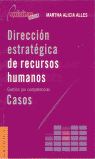 DIRECCION ESTRATEGICA -CASOS-DE RECURSOS HUMANOS, de ALLES | portada del libro