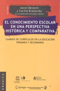 El conocimiento escolar en una perspectiva histórica y comparativa, de BENAVOT, AARON | portada del libro