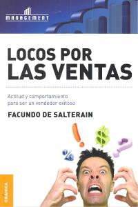 Locos por las ventas, de DE SALTERAIN, FACUNDO | portada del libro