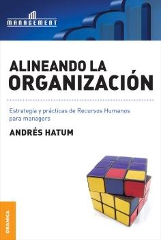 Alineando la organización, de HATUM, ANDRES | portada del libro