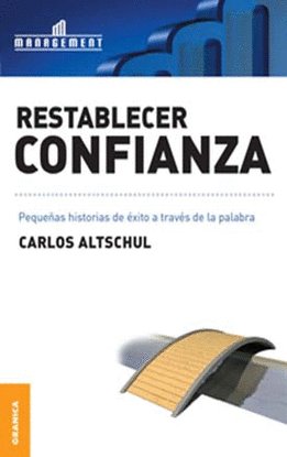 Restablecer confianza, de ALTSCHUL, CARLOS | portada del libro