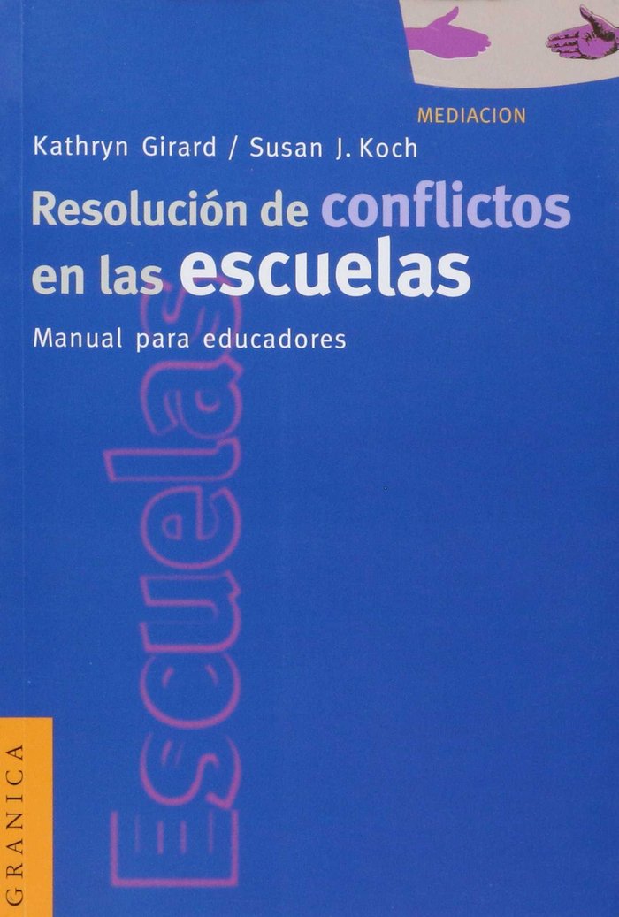 Resolución de conflictos en las escuelas, de GIRARD, KATHRYN | portada del libro