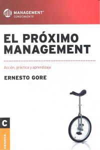 El próximo management, de GORE, ERNESTO | portada del libro