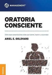 Oratoria consciente, de GOLDVARG, ARIEL | portada del libro