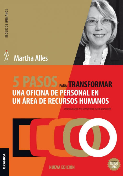 5 pasos para transformar una oficina de personal en un área de Recursos Humanos, de ALLES, MARTHA ALICIA | portada del libro