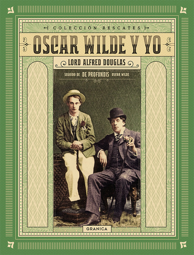 Oscar Wilde y yo, de DOUGLAS, LORD ALFRED | portada del libro