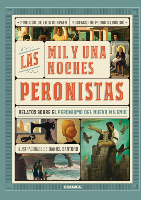 Mil y Una Noches Peronistas, Las, de Varios autores | portada del libro