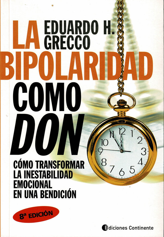 La bipolaridad como don, de Grecco, Eduardo H. | portada del libro