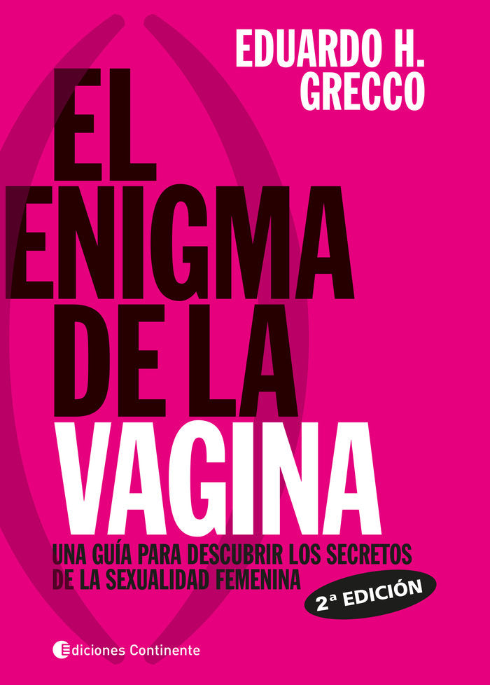 El Enigma de la Vagina, de Grecco, Eduardo H. | portada del libro