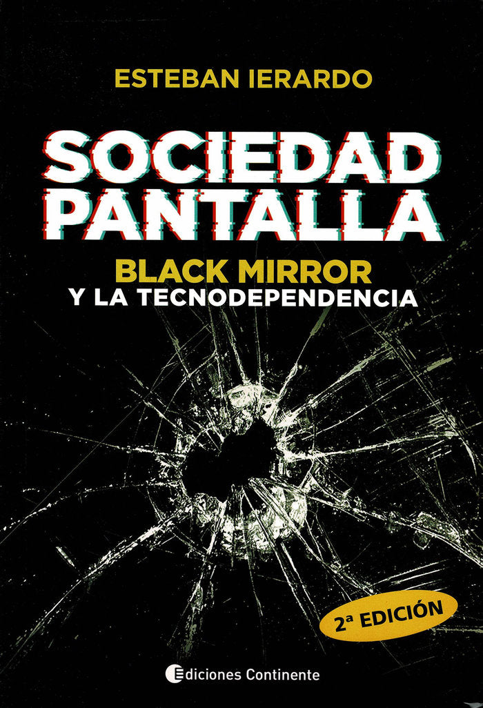 Sociedad pantalla, de Ierardo, Esteban | portada del libro