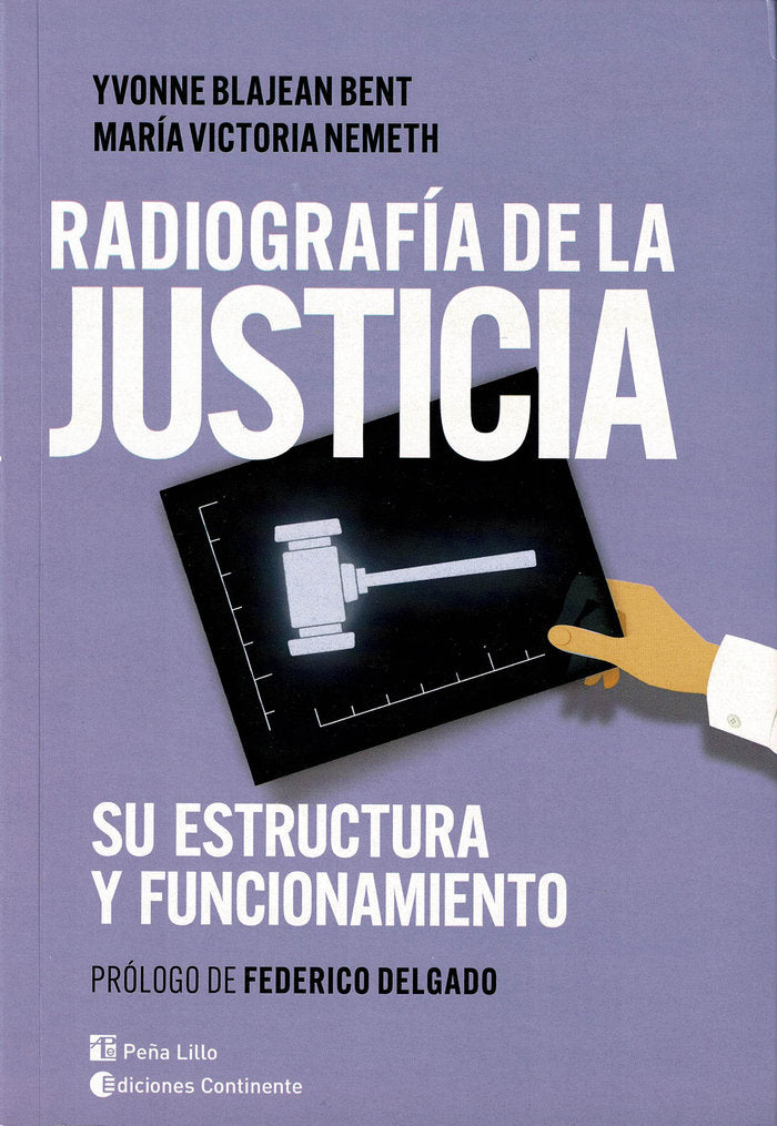 Radiografía de la justicia, de Blajeant Bent, Yvonne | portada del libro