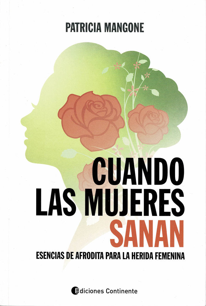 Cuando las Mujeres sanan, de Mangone, Patricia | portada del libro