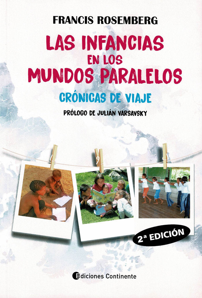 Las infancias en los mundos paralelos, de Rosemberg, Francis | portada del libro
