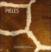 PIELES, de TCHOUKRIEL, EMMANUELLE (IL.) | portada del libro