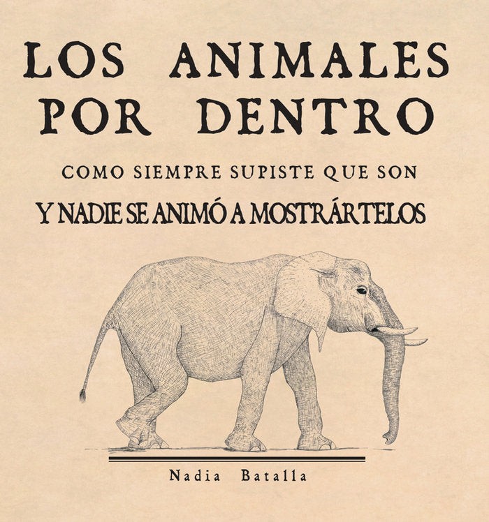 LOS ANIMALES POR DENTRO, de BATALLA, NATALIA | portada del libro