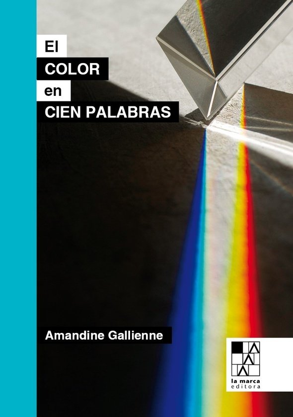 EL COLOR EN CIEN PALABRAS, de GALLIENNE , AMANDINE | portada del libro