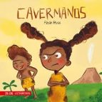 CAVERMANOS, de FABIAN RIVAS | portada del libro