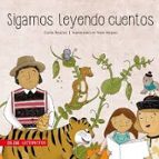 SIGAMOS LEYENDO CUENTOS, de CECILIA BEUCHAT | portada del libro