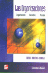 ORGANIZACIONES,LAS 10ªED, de GIBSON#IVANCEVICH#DONNELLY | portada del libro