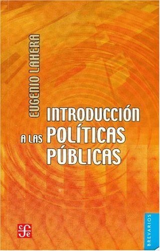 Introducción a las pol¡ticas públicas, de LAHERA PARADA, EUGENIO | portada del libro