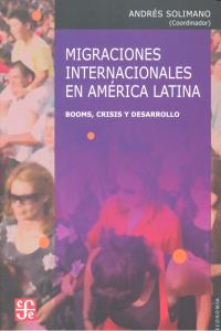 MIGRACIONES INTERNACIONALES EN AMERICA LATINA, de SOLIMANO | portada del libro