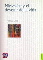 NIETZSCHE Y EL DEVENIR DE LA VIDA, de VANESSA LEMM | portada del libro