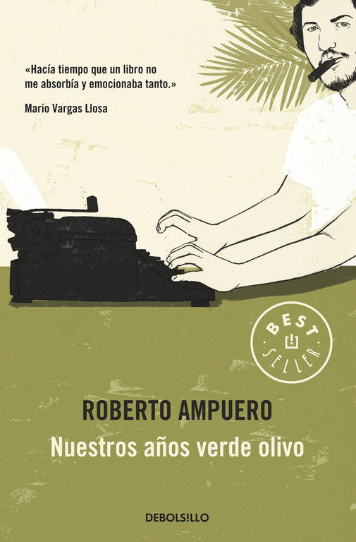 Nuestros años verde olivo, de Ampuero, Roberto | portada del libro