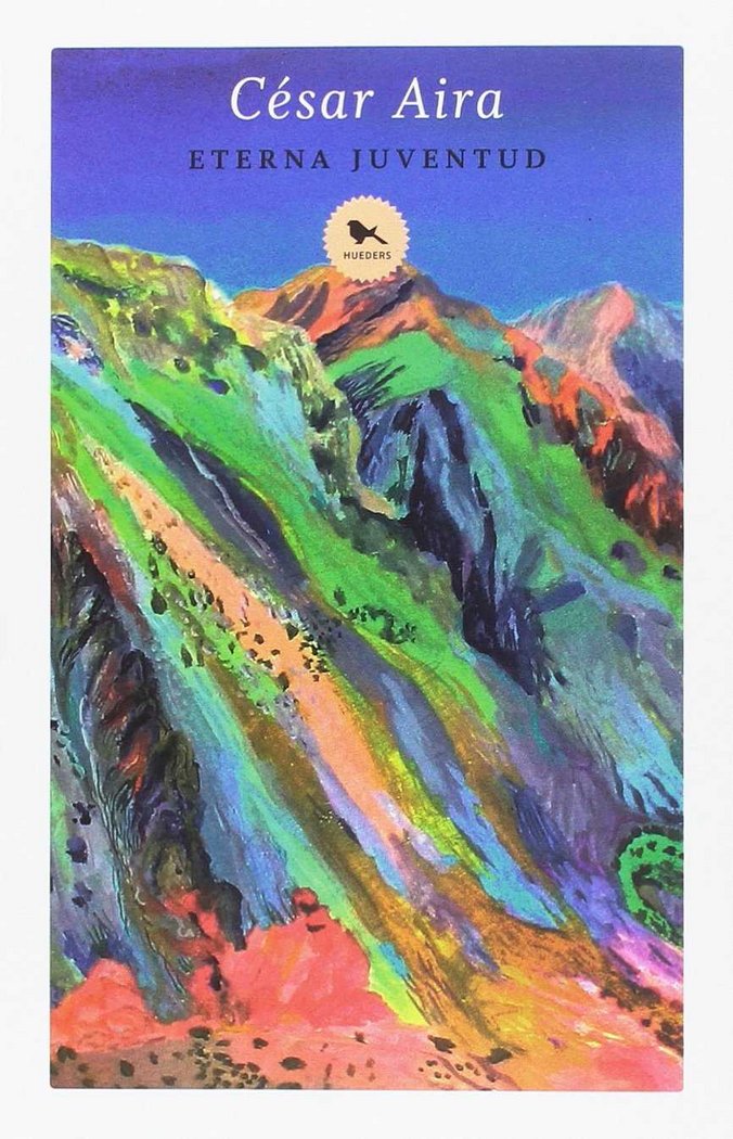 ETERNA JUVENTUD, de CESAR AIRA | portada del libro