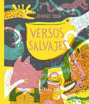 VERSOS SALVAJES, de JOOHEE YOON | portada del libro