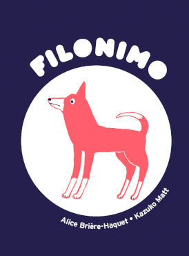 FILONIMO. EL PERRO DE DIOGENES, de ALICE BRIERE-HAQUET | portada del libro