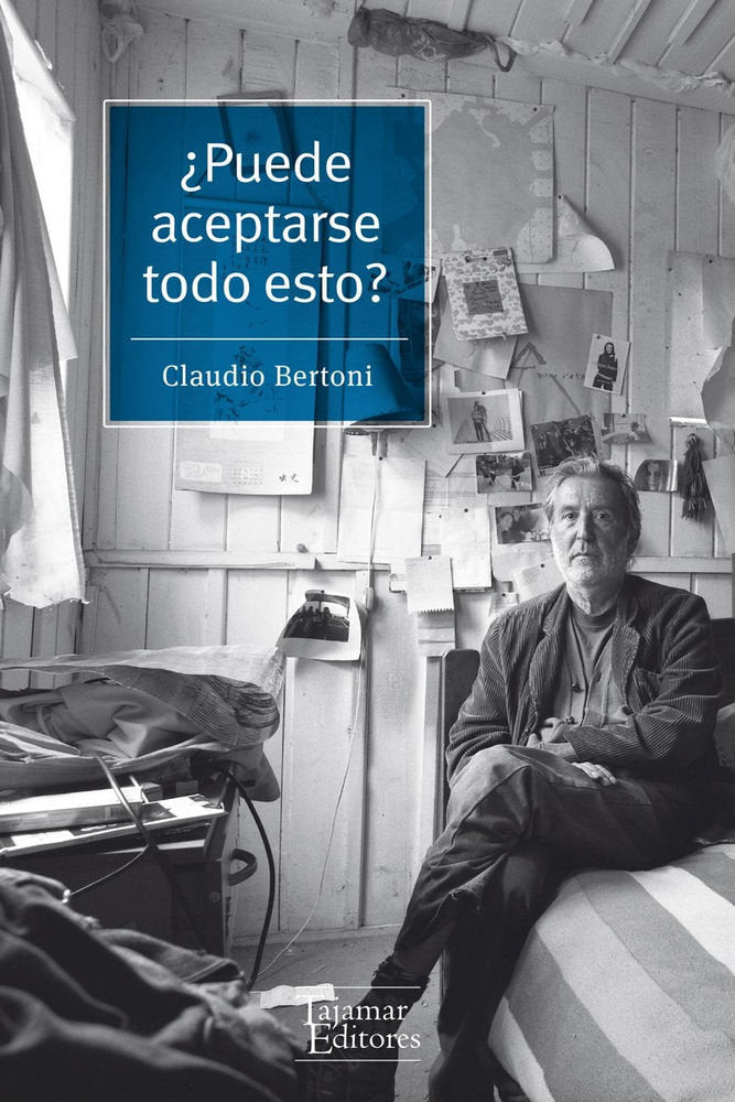 ¿PUEDE ACEPTARSE TODO ESTO?, de BERTONI,CLAUDIO | portada del libro