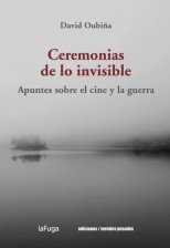 CEREMONIAS DE LO INVISIBLE, de OUBIÑA,DAVID | portada del libro