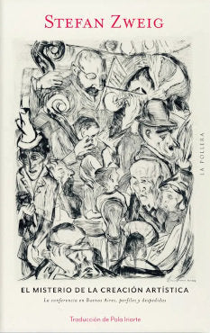 EL MISTERIO DE LA CREACION ARTISTICA, de STEFAN ZWEIG | portada del libro